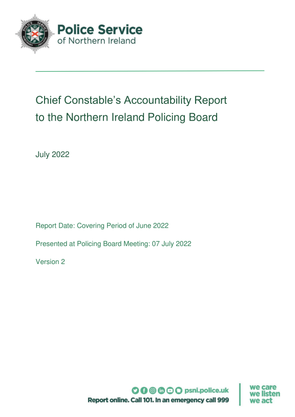 Chief Constable’s Accountability Report to the Northern Ireland Policing Board - July 22
