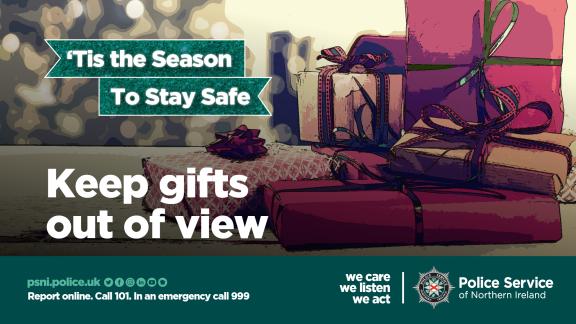 'Tis The Season to Stay Safe - Keep gifts out of view